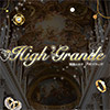 High grande(ハイグランデ)